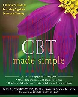 (PDF)CBT Made Simple: A Clinician&rsquo;s Guide to Practicing Cognitive Behavioral Therapy (The New H...