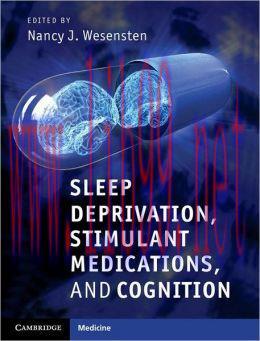 [AME]Sleep Deprivation, Stimulant Medications, and Cognition