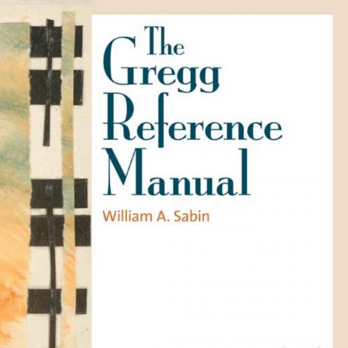 Gregg Reference Manual 11th Edition, The - Wei Zhi