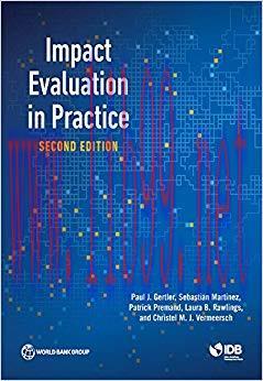 Impact Evaluation in Practice, Second Edition 2nd Edition,