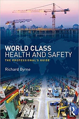 (PDF)World Class Health and Safety The professional&rsquo;s guide 1st Edition