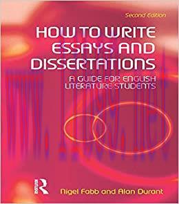 (PDF)How to Write Essays and Dissertations: A Guide for English Literature Students