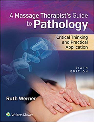 (PDF)Massage Therapist&rsquo;s Guide to Pathology Critical Thinking and Practical Application 6th Edi...