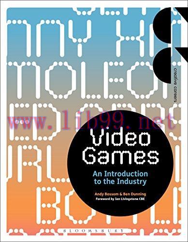 [FOX-Ebook]Video Games: An Introduction to the Industry