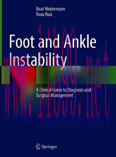 [AME]Foot and Ankle Instability: A Clinical Guide to Diagnosis and Surgical Management (Origina...