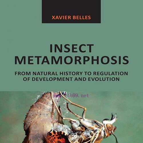 [AME]Insect Metamorphosis: From_ Natural History to Regulation of Development and Evolution (EP...