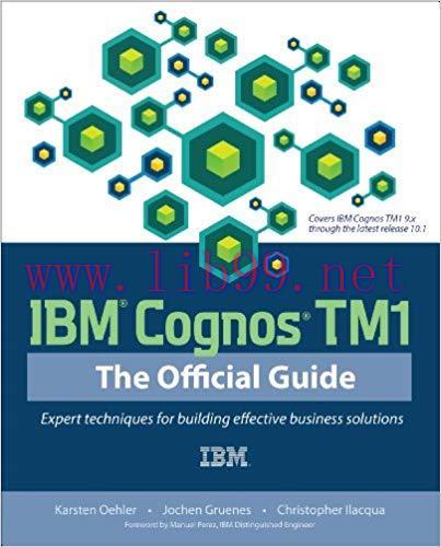 IBM Cognos TM1 The Official Guide 1st Edition
