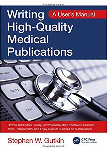 Writing High-Quality Medical Publications