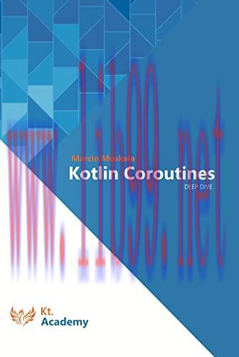 [FOX-Ebook]Kotlin Coroutines: Deep Dive (Kotlin for Developers Book 3)