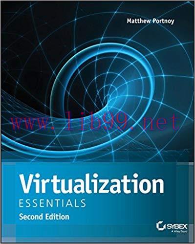 Virtualization Essentials 2nd Edition,