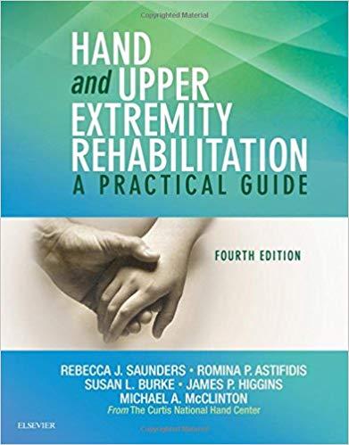 Hand and Upper Extremity Rehabilitation - 4E