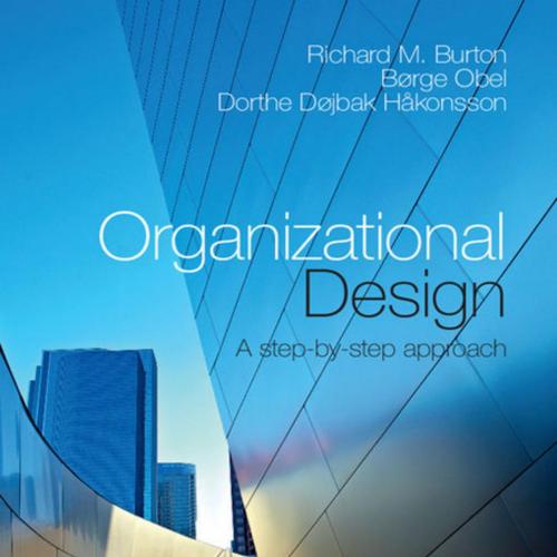 Organizational Design_ A Step-by-Step Approach