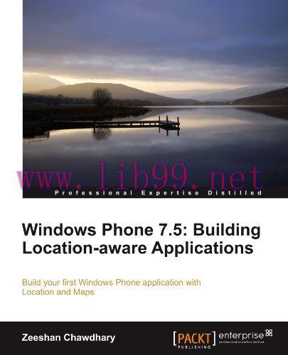 [FOX-Ebook]Windows Phone 7.5: Building Location-aware Applications