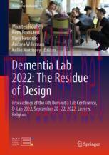 [PDF]Dementia Lab 2022: The Residue of Design: Proceedings of the 6th Dementia Lab Conference, ...