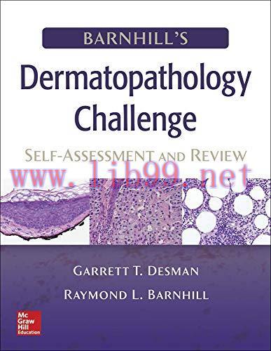 [AME]Barnhill's Dermatopathology Challenge: Self-Assessment & Review (High Quality Converted PD...