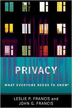 Privacy: What Everyone Needs to Know&reg; 1st Edition,