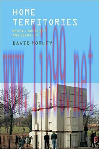 Home Territories: Media, Mobility and Identity (Comedia) 1st Edition,