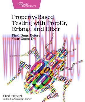 [SAIT-Ebook]Property-Based Testing with PropEr, Erlang, and Elixir