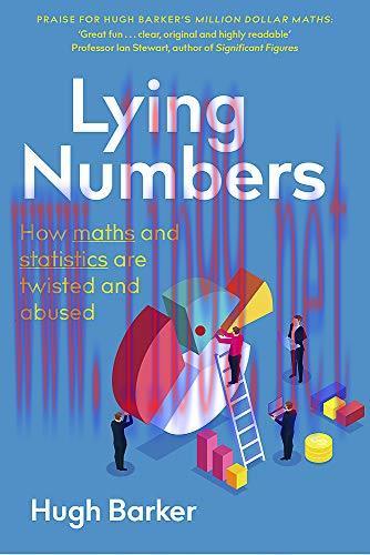 [FOX-Ebook]Lying Numbers: How Maths and Statistics Are Twisted and Abused