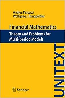 (PDF)Financial Mathematics Theory and Problems for Multi-period Models (UNITEXT Book 59) 2012 E...