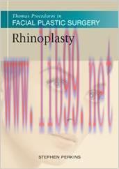 [AME]Thomas Procedures in Facial Plastic Surgery: Rhinoplasty