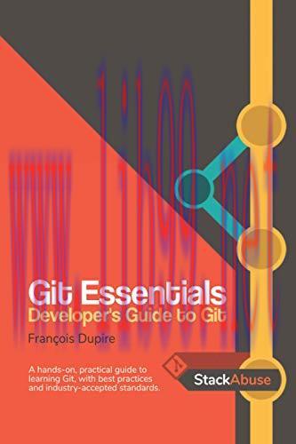 [FOX-Ebook]Git Essentials: Developer's Guide to Git