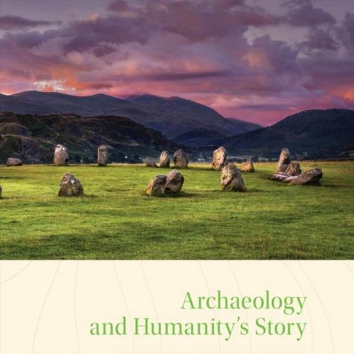 Archaeology and Humanity's Story 2nd - Vitalsource Download