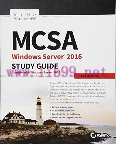 [FOX-Ebook]MCSA Windows Server 2016 Study Guide: Exam 70-742, 2nd Edition