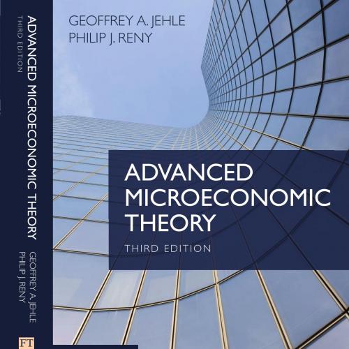 Advanced Microeconomic Theory, 3rd Edition