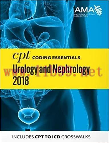 [EPUB]CPT Coding Essentials for Urology and Nephrology 2018