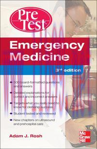 [AME]Emergency Medicine PreTest Self-Assessment and Review, Third Edition (Original PDF)