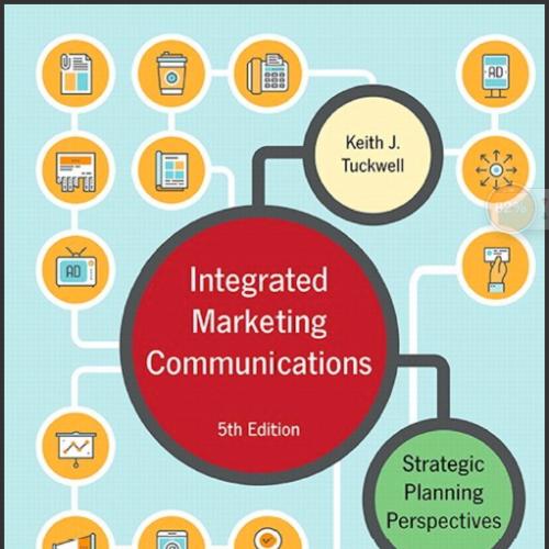(Solution Manual)Integrated Marketing Communications Strategic Planning Perspectives, 5th Editi...