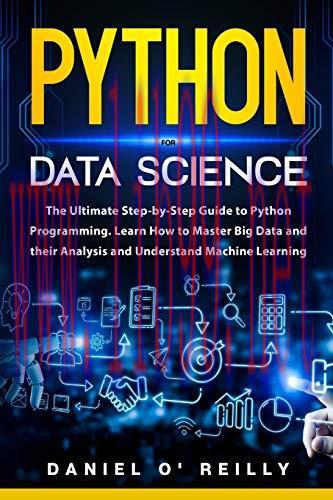 [FOX-Ebook]Python for Data Science: The Ultimate Step-by-Step Guide to Python Programming. Lear...