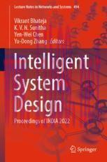 [PDF]Intelligent System Design: Proceedings of INDIA 2022