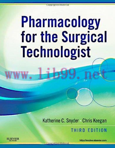 [AME]Pharmacology for the Surgical Technologist, 3e (Original PDF)