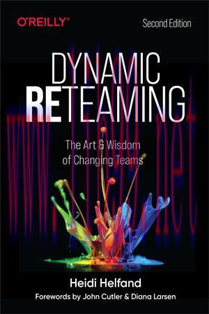 [SAIT-Ebook]Dynamic Reteaming, 2nd Edition