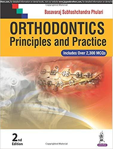 Orthodontics Principles and Practice, 2nd Edition