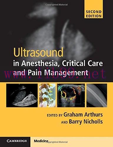 [AME]Ultrasound in Anesthesia, Critical Care and Pain Management, 2nd edition (Converted PDF+Vi...