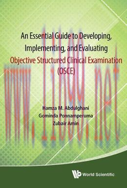 [AME]An Essential Guide to Developing, Implementing, and Evaluating Objective Structured Clinic...
