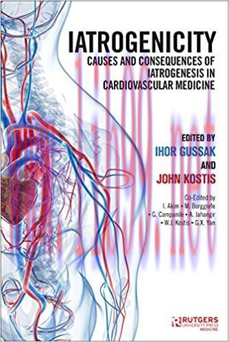 [AME]Iatrogenicity: Causes and Consequences of Iatrogenesis in Cardiovascular Medicine (Origina...