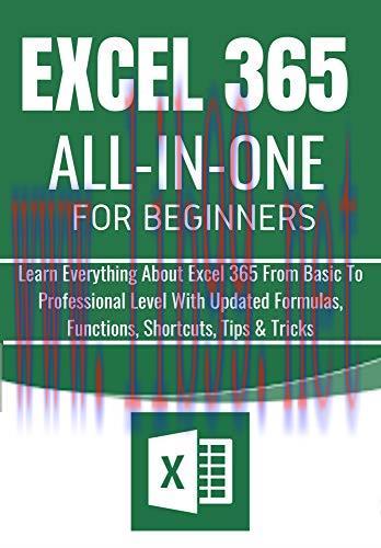 [FOX-Ebook]EXCEL 365 All-In-One For Beginners: Learn Everything About Excel 365 From_ Basic To ...