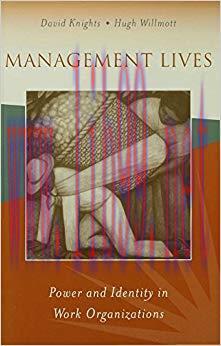 (PDF)Management Lives: Power and Identity in Work Organizations 1st Edition