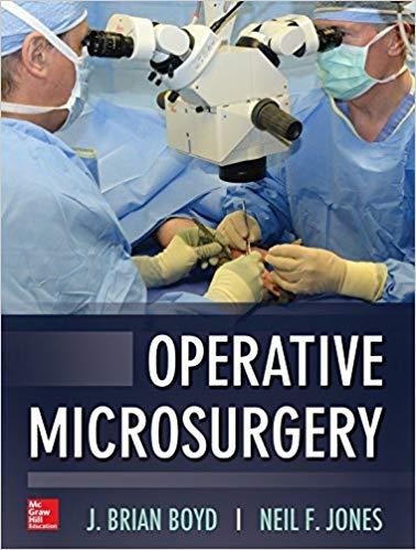 Operative Microsurgery (J. Brian Boyd)
