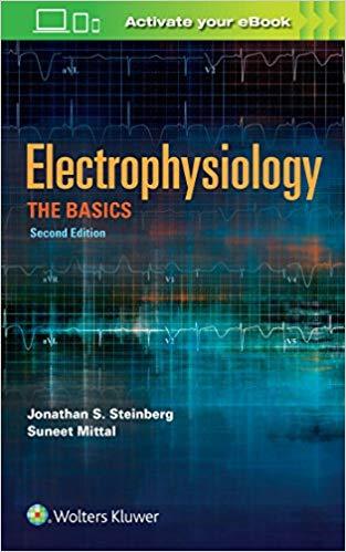 Electrophysiology - The Basics, 2e