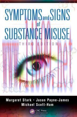 [AME]Symptoms and Signs of Substance Misuse, Third Edition