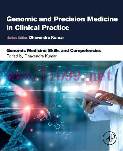 [AME]Genomic Medicine Skills and Competencies (Genomic and Precision Medicine in Clinical Pract...