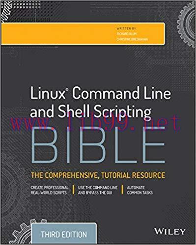 Linux Command Line and Shell Scripting Bible 3rd Edition,