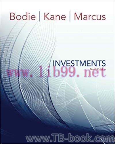 Investments 10th Edition by Bodie 答案