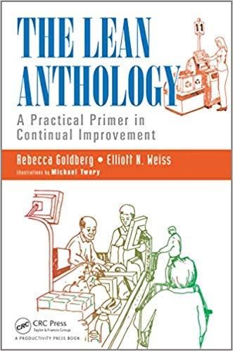 (PDF)The Lean Anthology A Practical Primer in Continual Improvement 1st Edition