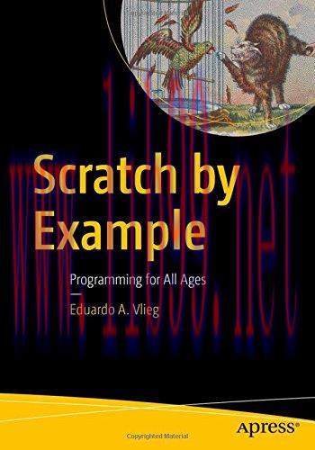 [FOX-Ebook]Scratch by Example: Programming for All Ages